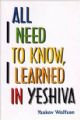 100176 All I Need To Know, I Learned In Yeshiva